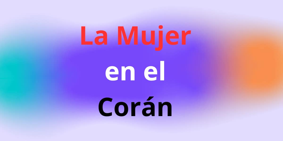 La Mujer en el Corán